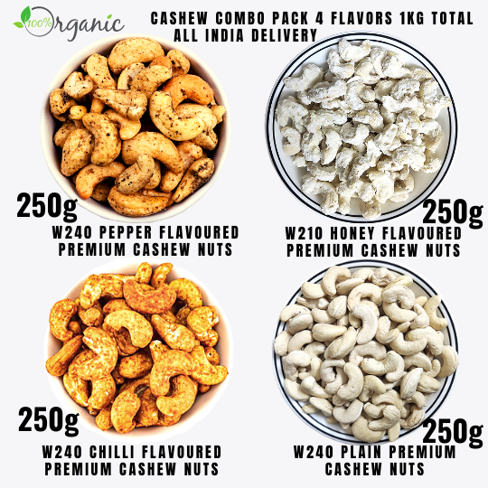 Organic Cashew Nuts - Combo pack 4 Flavors (1kg) Total